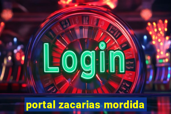 portal zacarias mordida